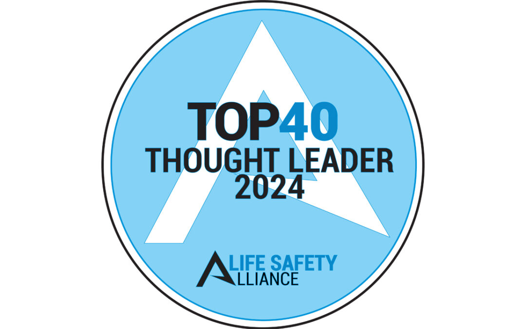 Life Safety Alliance announces Top 40 Global Thought Leaders in Security and Life Safety